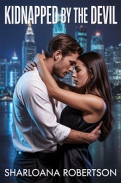 Kidnapped by the Devil (eBook, ePUB) - Robertson, Sharloana