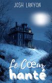 Le Coeur hanté (eBook, ePUB)
