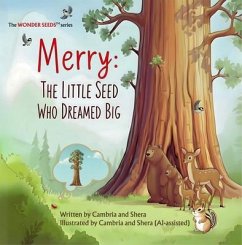 Cover Merry The Little Seed Who Dreamed Big (eBook, ePUB)