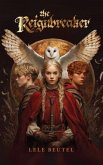 The Reignbreaker (eBook, ePUB) The Reignbreaker (eBook, ePUB)