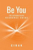 Be You (eBook, ePUB) Be You (eBook, ePUB)