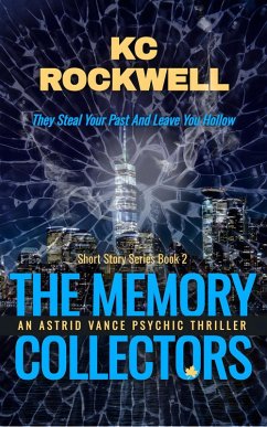Cover The Memory Collectors (An Astrid Vance Psychic Thriller, #2) (eBook, ePUB)