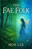 The Fae Folk (eBook, ePUB)