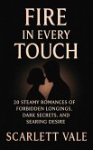 Fire in Every Touch (eBook, ePUB) Fire in Every Touch (eBook, ePUB)