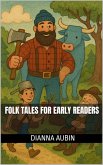 Folk Tales for Early Readers (eBook, ePUB)