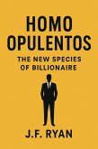 Homo Opulentos (eBook, ePUB)
