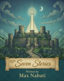 29th Seven Stories (Seven Sories, #29) (eBook, ePUB) 29th Seven Stories (Seven Sories, #29) (eBook, ePUB)