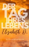 Elizabeth D. (eBook, ePUB)