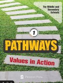 Pathways 1 : Values in Action (eBook, ePUB) Pathways 1 : Values in Action (eBook, ePUB)