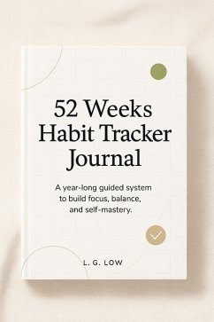 52 Weeks Habit Tracker Journal (Guided Journal, #43) (eBook, ePUB) Cover 52 Weeks Habit Tracker Journal (Guided Journal, #43) (eBook, ePUB)