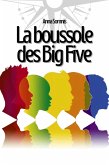 La boussole des Big Five (eBook, ePUB) La boussole des Big Five (eBook, ePUB)