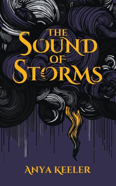 The Sound of Storms (eBook, ePUB)