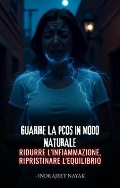 Cover Guarire la PCOS in modo naturale (eBook, ePUB)