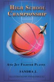 High School Championship and Jet Fighter Planes (eBook, ePUB)