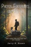 PHOTOS, FOOTPRINTS AND FLASH (eBook, ePUB) PHOTOS, FOOTPRINTS AND FLASH (eBook, ePUB)