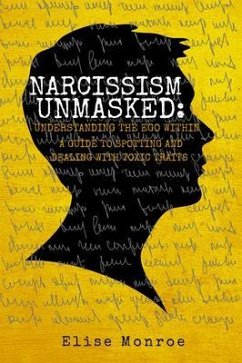 Cover Narcissism Unmasked (eBook, ePUB)