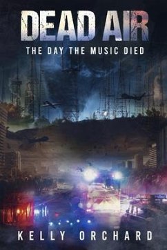 Cover Dead Air; The Day the Music Died (eBook, ePUB)
