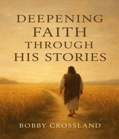 Cover Deepening Faith Through His Stories (eBook, ePUB)