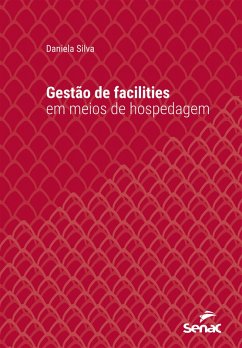 Cover Gestão de facilities em meios de hospedagem (eBook, ePUB)