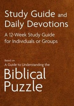 Study Guide and Daily Devotions (eBook, ePUB) - Bernet, Bob Study Guide and Daily Devotions (eBook, ePUB) - Bernet, Bob