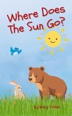 Where Does the Sun Go? (eBook, ePUB)