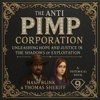 The Anti PIMP Corporation (eBook, ePUB)