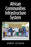 African Communities Infrastructure System (eBook, ePUB)