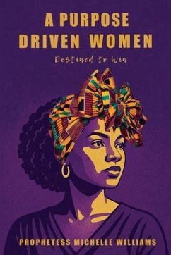 Cover A Purpose Driven Woman (eBook, ePUB)