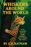 Whiskers Around the World (eBook, ePUB) Whiskers Around the World (eBook, ePUB)