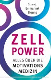 Zell-Power (eBook, ePUB) Zell-Power (eBook, ePUB)