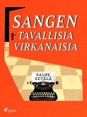 Sangen tavallisia virkanaisia (eBook, ePUB) Sangen tavallisia virkanaisia (eBook, ePUB)