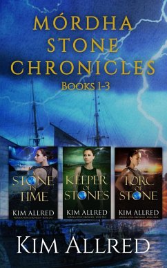 Mórdha Stone Chronicles (Books 1-3) (eBook, ePUB) - Allred, Kim