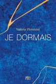 Je dormais (eBook, ePUB) Je dormais (eBook, ePUB)