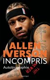 Allen Iverson, Incompris (eBook, ePUB)