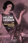 La Fascination Titayna (eBook, ePUB)