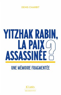 Cover Yitzhak Rabin, la paix assassinée ? (eBook, ePUB)
