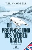 Die Prophezeiung des weißen Raben (Ein Fall für Sara Rattlebag 5) (eBook, ePUB)