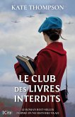 Le club des livres interdits (eBook, ePUB) Le club des livres interdits (eBook, ePUB)