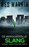 De Berouwvolle Slang (Michael Yorke Thrillers, #2) (eBook, ePUB)