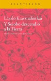 Y Seiobo descendió a la Tierra (eBook, ePUB) Y Seiobo descendió a la Tierra (eBook, ePUB)