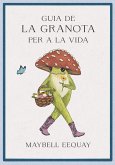 Guia de la granota per a la vida (eBook, PDF)
