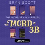 The Morrisey Mysteries 1. Ein Mord in 3B (MP3-Download)