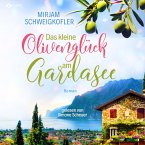 Das kleine Olivenglück am Gardasee (MP3-Download)