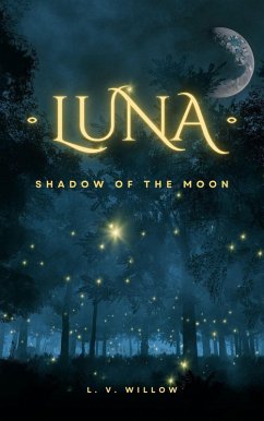 Cover Luna: Shadow of the Moon (eBook, ePUB)