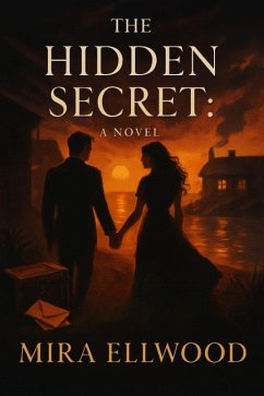 Cover The Hidden Secret: A Novel (eBook, ePUB)