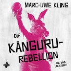 Die Känguru-Rebellion (Die Känguru-Werke 5) (MP3-Download)