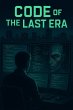Code of the Last Era (eBook, ePUB) - Bild 1