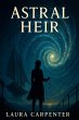 Astral Heir (The River Gate Cycle)... - Bild 1