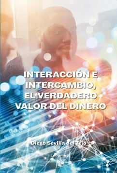 Interacción e intercambio (eBook, ePUB) - del Tejo, Diego Sevilla