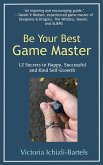 Be Your Best Game Master (eBook, ePUB)